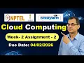 Cloud Computing Week 2 Assignment 2 Answers NPTEL Jan 2026 l