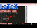 How To Highlight Text In LaTeX