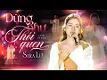 Download Lagu ĐỪNG NHƯ THÓI QUEN - SARA LƯU Gây Sốt Với Visual Xinh Lung Linh \u0026 Giọng Live Như Nuốt Đĩa