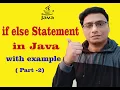If else Statement in Java Control Statement in java with Example Part-2