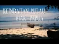 Download Lagu Keindahan Pantai Biak - Papua