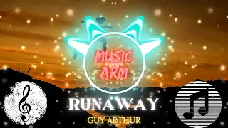 Download Guy Arthur - Runaway #ncs #music #backsound #nocopyrightmusic #nocopyright #dj #musik #musik #bass MP3