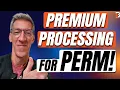 Premium Processing for PERM - The PERM Backlog Reduction Act EB3 Work