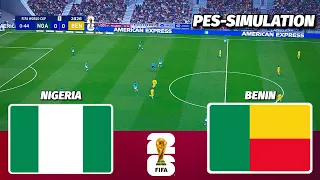 LIVE🔴| Nigeria vs Benin - FIFA World Cup Qualifiers || PES 21 Simulation