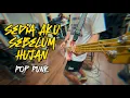Lagu Sedia Aku Sebelum Hujan Idgitaf Pop Punk Cover by Boedak Korporat