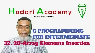 C Programming for Intermediate - 32 2D Array Elements Insertion