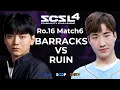 Download Lagu [ENG] SCSL S4 Ro.16 Match 6 (Barracks vs Ruin) - StarCastTV English