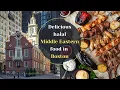 Best halal Middle Eastern food in the Boston area