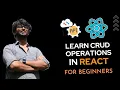 Let s perform CRUD Operations using React using Axios - Tutorial for Beginners