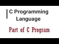 Lec 04 - Parts of C Programm Comment Section Header File main Function by Rajveer sir