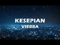 Lagu Kesepian - Vierra ( Lyric)