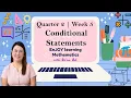 Quarter 2 Week 5 Conditional Statements by Ma am Mel