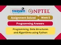 CODE Programming Data Structures And Algorithms Using Python Week 5 NPTEL ANSWERS 2024