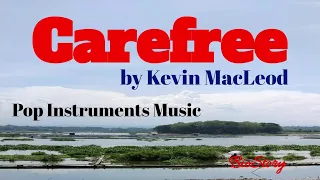 carefree by kevin macleod