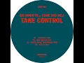 Take Control (Come and Hell Mix)