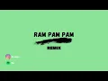 RAM PAM PAM REMIX - Rei ✘ Mesita /  Prod. Rainy Mix