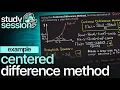 Centered Difference Method Example Numerical Methods