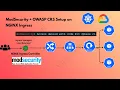 Day 25 Modsecurity OWASP CRS on Nginx Ingress in GKE