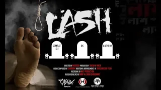 lash official music video 2019 somrat sij gk matheon htm records
