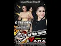 Download Lagu ORGEN TUNGGAL IVANA LIVE PENANGGUNGAN, TEMBAK PUCUK ASIKK 1JAM LEBIH