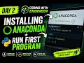Anaconda Installation First Python Program in Jupyter Notebook Day 2