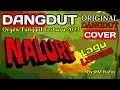 Download Lagu NALURI☆LEO WALDY☆COVER DANGDUT ORGEN TUNGGAL TERBARU☆LAGU LAWAS