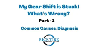 My Gear Shift is Stuck What s Wrong Top Reasons Fixes Explained Part-1