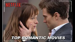 top 10 best netflix romance movies 2022