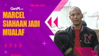 Marcel Siahaan Blak-blakan Soal Perjalanannya Jatuh Bangun Jadi Mualaf