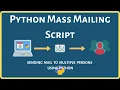 How To Send Mail To Multiple Email Accounts Python Mailing Script How To Send Mail Using Python