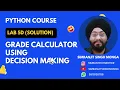 Lab 5d Result Calculation Solution Solution Python Program Simranjit Singh Monga