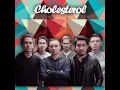 Download Lagu Cholesterol Band | Cinta Terlambat Koplo (Official Audio)