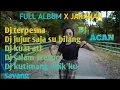 Lagu Dj terpesona x jaranan remix, salam tresno, kuat ati, jujur Sa su bilang,full dj acan remix