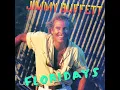 Jimmy Buffett - Floridays