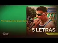 5 Letras - Kamisa 10 [Letra Oficial]