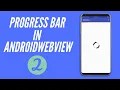 Webview Progress bar In Android Studio