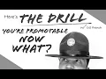 Here s The Drill - You re promotable now what