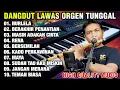 DANGDUT ORGEN LAGU LAWAS MUHSIN ALATAS - NURLELA - RENA - MAYA