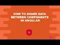 How to Share data between Components in angular 5 and 6