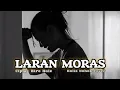 HENDMARKHOKA || Laran Moras || Cipta : HIRO HALE || Cover || KALIS NAHAK 