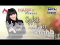 Download Lagu Happy Asmara Sakit Dalam Bercinta #Millady_Record