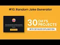 Day 10 Random Joke Generator 30 Days 30 Javascript Projects Step By Step Tutorial