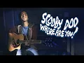 Download Lagu Scooby Doo Where Are You! | Acoustic Theme Song Cover