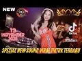 SPESIAL NEW SOUND VIRAL TIKTOK TERBARU - DJ AYYA OLIVIA 13 NOVEMBER 2025