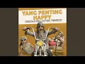 Download Lagu Yang Penting Hepi
