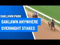 2025 135 000 Oaklawn Anywhere Overnight Stakes at Oaklawn Park