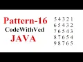 Pattern - 16 number pattern print in java code with Ved number pattern Print program in Hindi