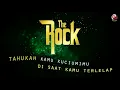 The Rock - Kamu Kamulah Surgaku (Official Audio Lyric)