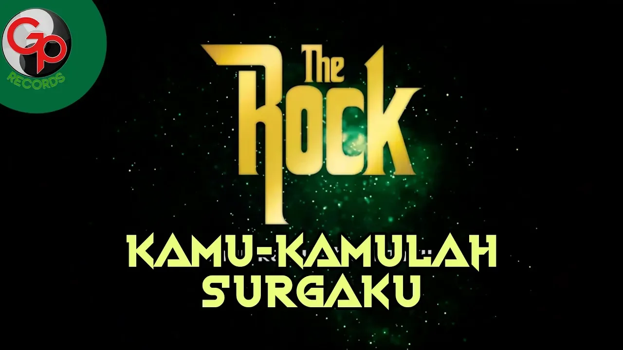 The Rock - Kamu Kamulah Surgaku (Official Audio Lyric)