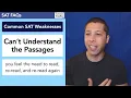 Can t Understand Reading Passages Common SAT Weakness